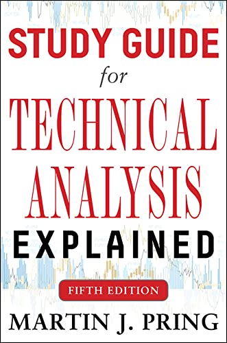 Study Guide for Technical Analysis Explained Fifth Edition von McGraw-Hill Education